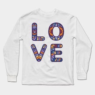 Be Love Today! Long Sleeve T-Shirt